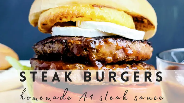Amazing Omaha Steak Burgers With Easy Homemade A1 Steak Sauce