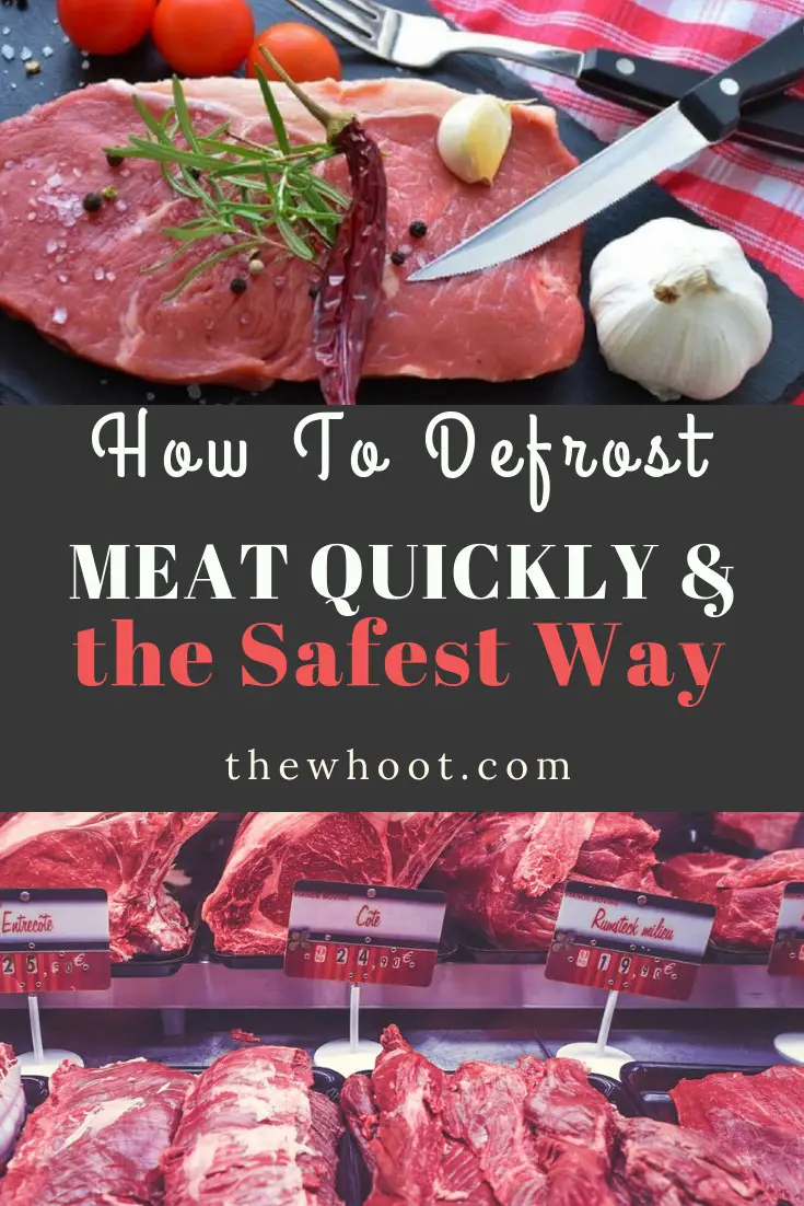 Defrost Meat Quickly Safely Properly