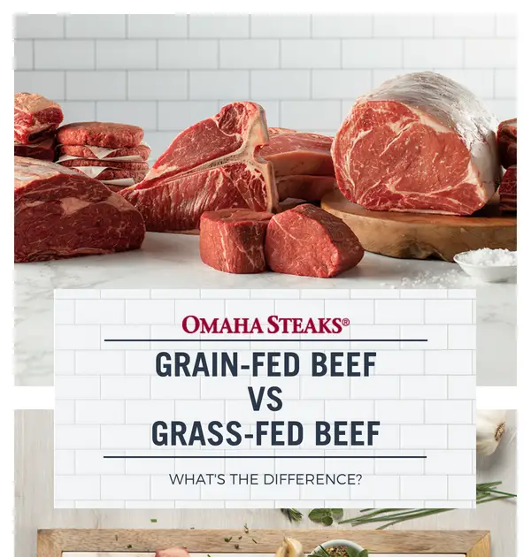 Does Omaha Steaks Use Grass Fed Beef