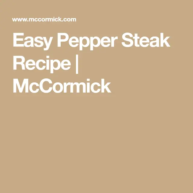 Easy Pepper Steak Recipe