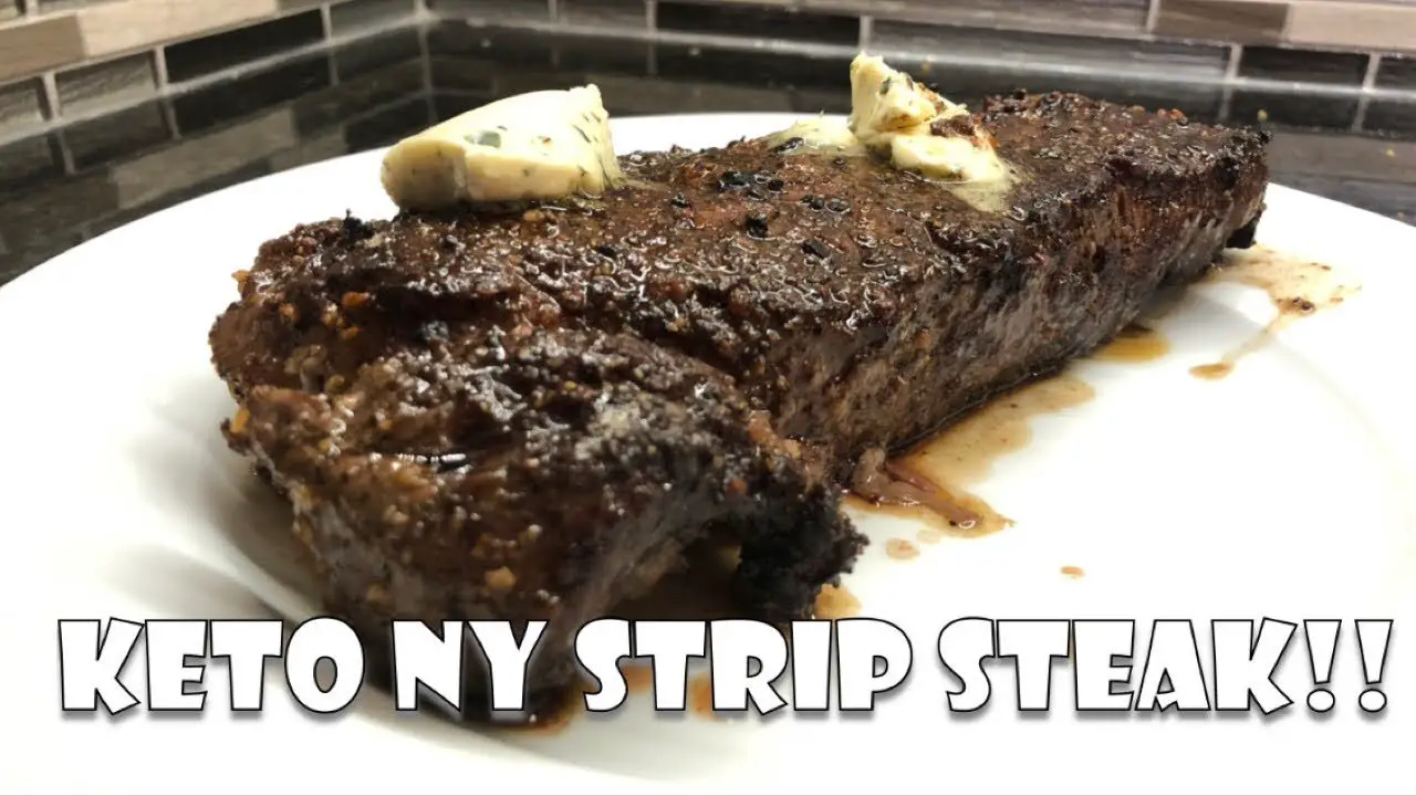 Keto friendly NY Strip Steak